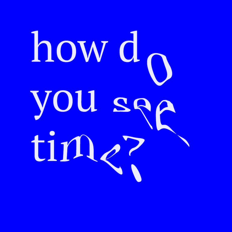 how-do-you-see-time-yes